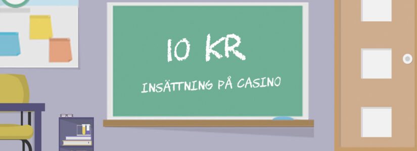 casino minsta insättning 10 kr